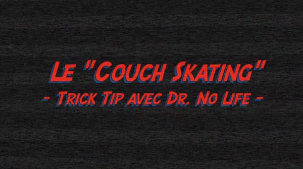 couch skating : titre