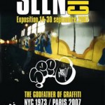 EXPOSITION GRAFFITI SEEN CITY 2007